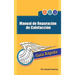 Manual de Reparacion de Calefaccion: Guia Rapida
