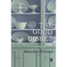 The Good Dishes: Stories