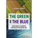 The Green and the Blue: Naive Ideas to Improve Politics in the Digital Age