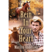 Rein In Your Heart