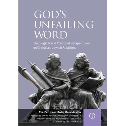 God's Unfailing Word: Christian-Jewish Relations