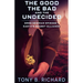 The Good, The Bad, and The Undecided