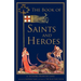 The Book of Saints and Heroes