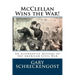 McClellan Wins the War!: An Alternative History of the American Civil War
