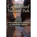 Capitol Reef National Park: The Complete Hiking and Touring Guide