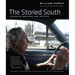 The Storied South: Voices of Writers and Artists
