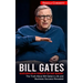 Bill Gates: Businessman and Co-founder of Tech Giant Microsoft (The Truth About Bill Gates's Life and Business Success Revealed)