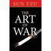 The Art of War: The Original Treatise on Military Strategy