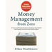 Money Management from Zero: A Clear and Practical Guide to Growing Your Wealth with Digital Tools and Small Initial Capital