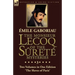 The Monsieur Lecoq of the Sûreté Mysteries: Volume 3- Two Volumes in One Edition 'The Slaves of Paris'