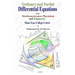 Ordinary and Partial Differential Equations: Third Year College Course For Mathematicians, Physicists, and Engineers