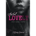 Awful Lovely: Dirty Sweet Poetry