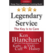 Legendary Service: The Key Is to Care