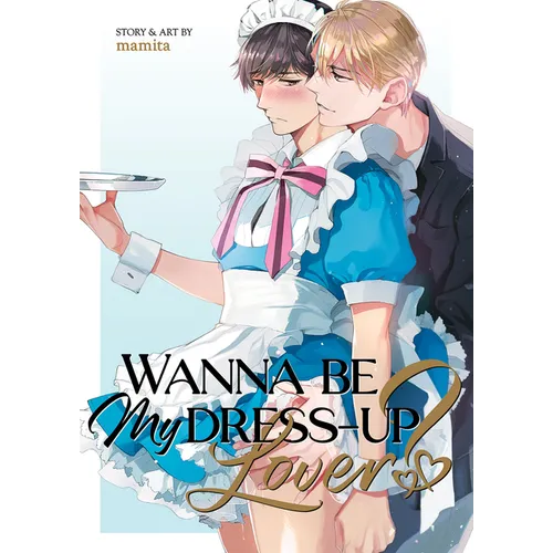 Wanna Be My Dress-Up Lover?