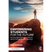 Empowering Students for the Future: Using the Right Questions to Teach the Value of Passion, Success, and Failure
