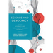 Science and Democracy: A Science and Technology Studies Approach