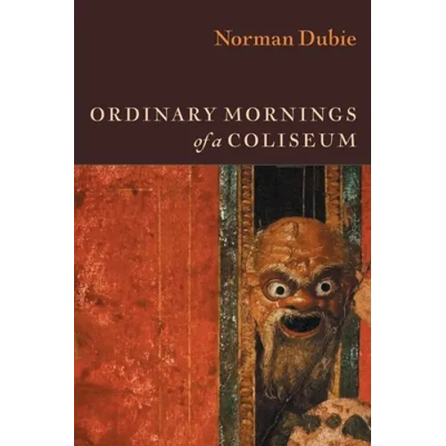 Ordinary Mornings of a Coliseum