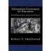 Information Governance for Executives: Fundamentals & Strategies