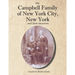 The Campbell Family of New York City, New York, and their Ancestors