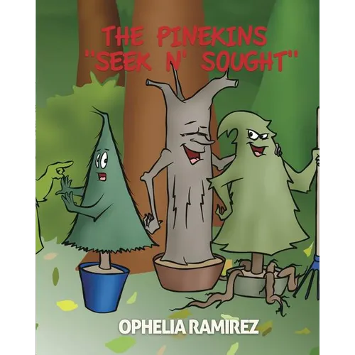 The Pinekins "Seek N' Sought"