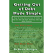 Getting Out of Debt Made Simple
