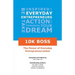 10K Boss: The Power of Everyday Entrepreneurialism