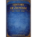 History of Zionism: 1600-1918 Vol. 1