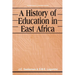 A History of Education in East Africa