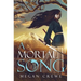 A Mortal Song