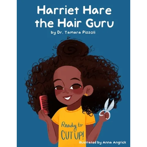 Harriet Hare the Hair Guru