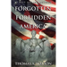 Forgotten Forbidden America (Book 4): Revolution
