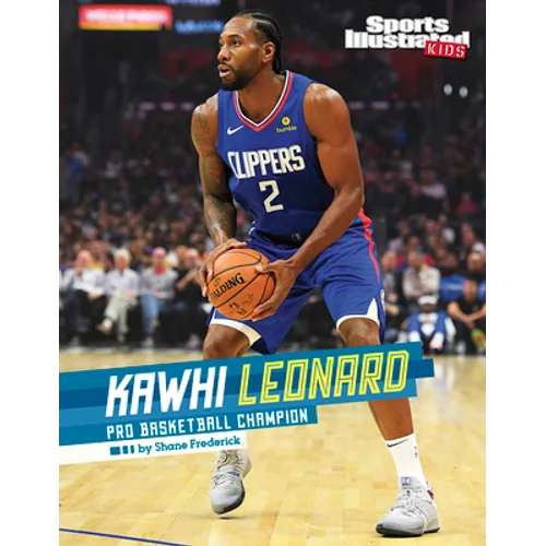 Kawhi Leonard: Pro Basketball Champion