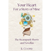 Your Heart For a Story of Mine: the Steampunk Shorts and Novellas