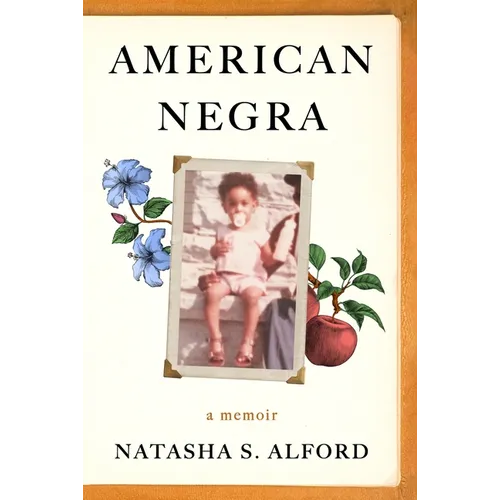American Negra: A Memoir