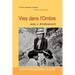Vies Dans L'Ombre Avec J. Krishnamurti
