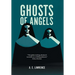 Ghosts of Angels