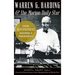 Warren G. Harding & the Marion Daily Star: How Newspapering Shaped a President
