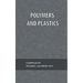 Polymers and Plastics
