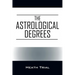 The Astrological Degrees