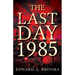 The Last Day 1985
