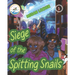Siege of the Spitting Snails
