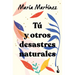Tú Y Otros Desastres Naturales / You and Other Natural Disasters