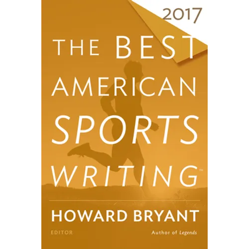 The Best American Sports Writing 2017