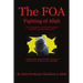 The FOA Fighting of Allah the "Nation of Gods and Earths Defense for Knowing Self": A Study and History of the Black Gods '120' Styles of the Martial