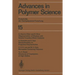 Advances in Polymer Science / Fortschritte Der Hochpolymeren-Forschung