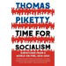 Time for Socialism: Dispatches from a World on Fire, 2016-2021