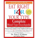 Eat Right 4 Your Type Complete Blood Type Encyclopedia: The A-Z Reference Guide for the Blood Type Connection to Symptoms, Disease, Conditions, Vitami