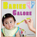 Babies Galore: A Picture Book for Seniors With Alzheimer's Disease, Dementia or for Adults With Trouble Reading