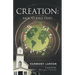 Creation: Back to Bible Times
