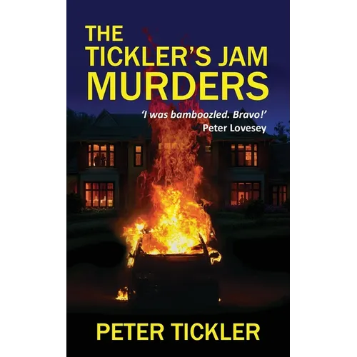 The Tickler's Jam Murders